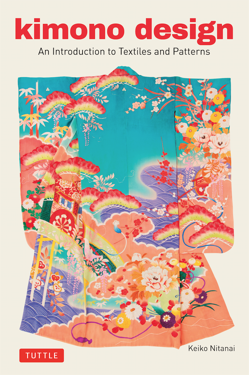 Kimono Design: An Introduction to Textiles and Patterns by Keiko Nitanai -  Pattern Observer